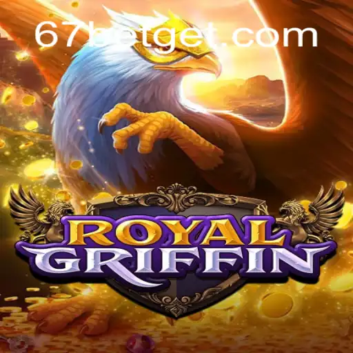 Explorando o Mundo de RoyalGriffin: Uma Jornada de Aventuras com 67bet