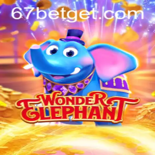 Discover the World of WonderElephant: A Deep Dive into the Game and the 67bet Advantage